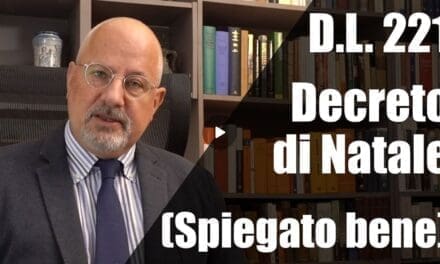 DL 221 – il Decreto di Natale spiegato bene