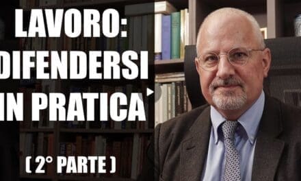 LAVORO: difendersi in pratica (parte 2 di 2)