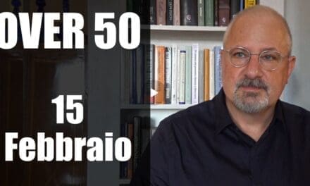 OVER 50 – 15 Febbraio, che fare?