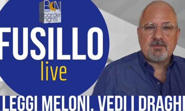 BORDER NIGHTS – FUSILLO live: leggi Meloni e vedi i Draghi – Puntata 12 (12-10-2022)