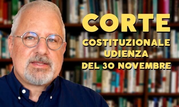 Corte costituzionale – udienza del 30 novembre