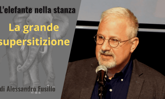 LA GRANDE SUPERSTIZIONE