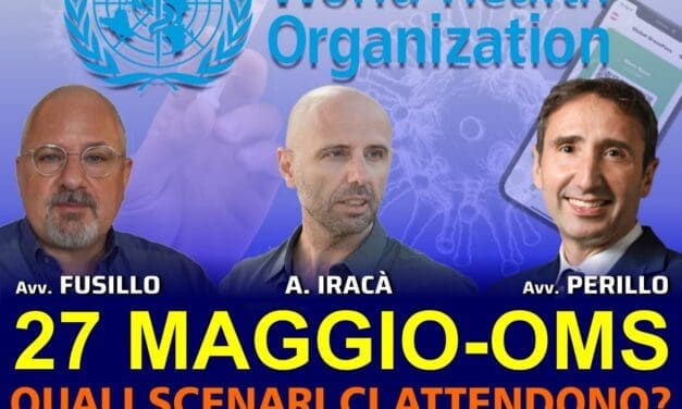 27 MAGGIO OMS – QUALI SCENARI CI ATTENDONO