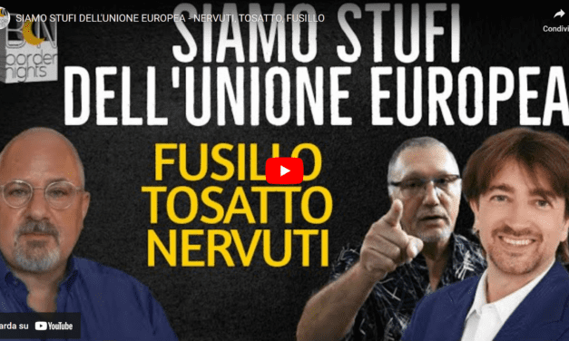 SIAMO STUFI DELL’UNIONE EUROPEA